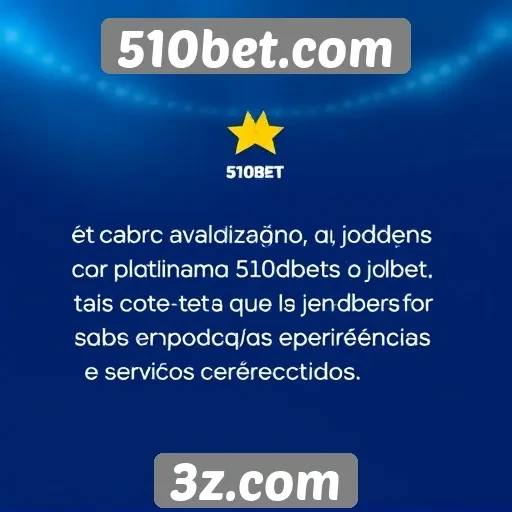 Avaliação da plataforma 510bet.com por jogadores